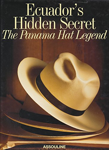 Imagen de archivo de Panama: A Legendary Hat a la venta por Bookmans