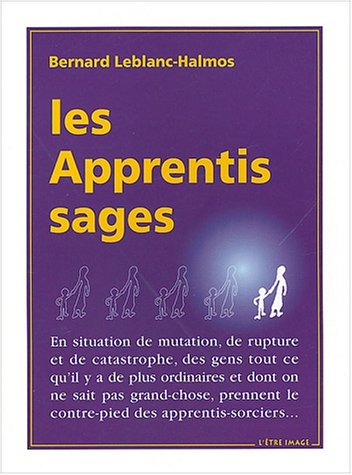 Beispielbild fr Apprentis sages zum Verkauf von Librairie La Canopee. Inc.