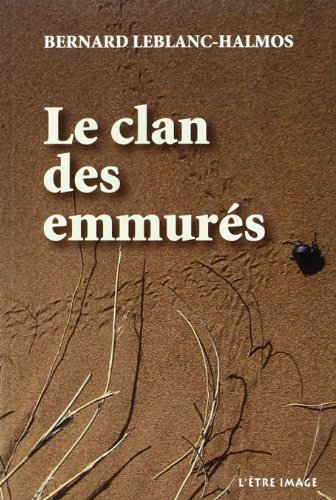 Stock image for CLAN DES EMMURS (LE) for sale by secretdulivre