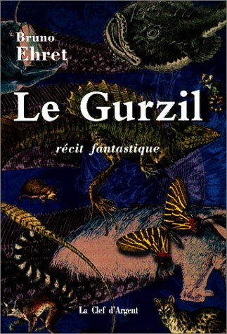 9782908254112: Le gurzil