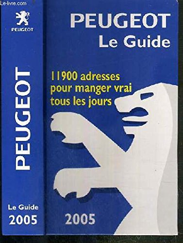 Beispielbild fr PEUGEOT le guide. zum Verkauf von Librairie Th  la page