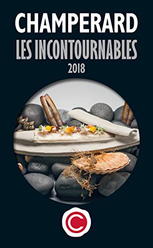 Beispielbild fr Champerard : Le guide les incontournables 2018 zum Verkauf von medimops