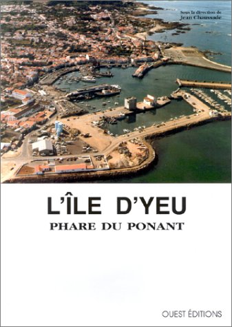 9782908261028: Ile d'Yeu Phare du Ponant