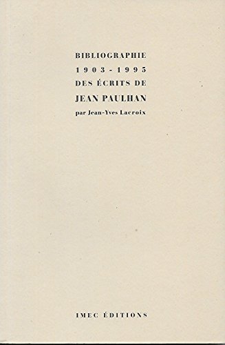 Beispielbild fr Bibliographie des ecrits de jean paulhan (1903-1995) zum Verkauf von Ammareal