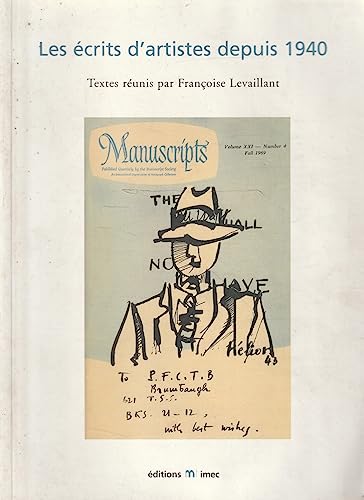 Beispielbild fr Les crits d'artistes depuis 1940 zum Verkauf von Librairie de l'Avenue - Henri  Veyrier