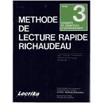 Stock image for METHODE DE LECTURE RAPIDE RICHAUDEAU TOME 3 for sale by Ammareal