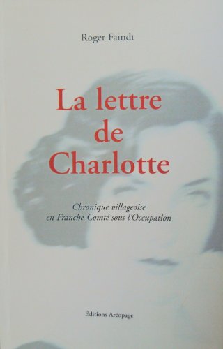 Stock image for La lettre de charlotte for sale by Ammareal