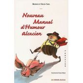 Beispielbild fr Nouveau manuel d'humour Alsacien zum Verkauf von medimops
