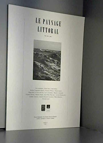 Beispielbild fr Le paysage littoral. Voir, lire, dire zum Verkauf von Ammareal