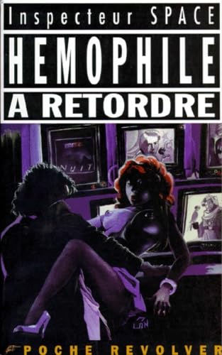 Stock image for Hemophile  retordre for sale by Librairie Th  la page