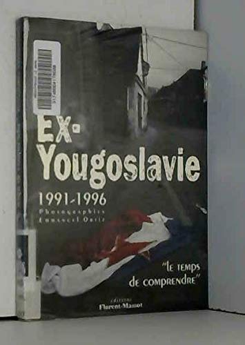 Ex-Yougoslavie, 1991-1996