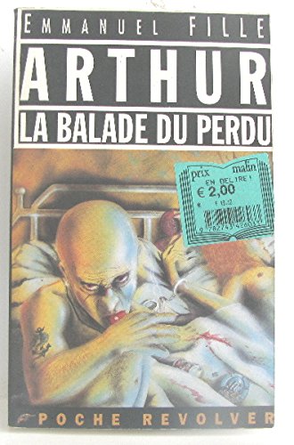 Stock image for Arthur, la balade du perdu for sale by Ammareal