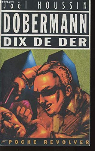 Stock image for Dobermann : Dix de der for sale by crealivres
