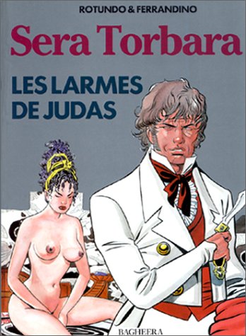 Stock image for Les Larmes De Judas : Sera Torbara for sale by RECYCLIVRE