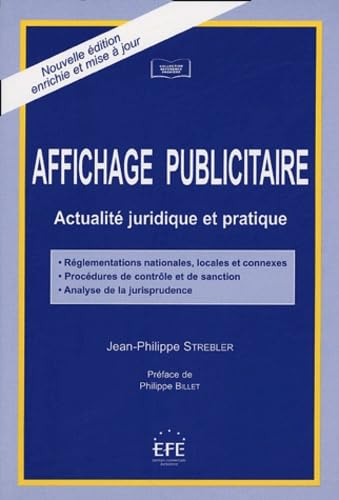 Stock image for Affichage publicitaire : Actualit juridique et pratique for sale by medimops