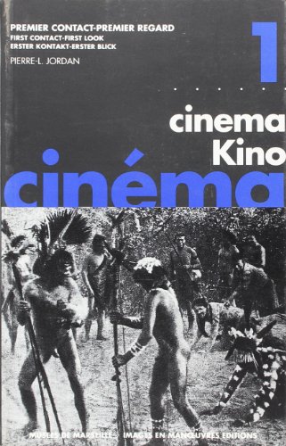 9782908445077: Cinéma =: Cinema (First contact, first look) (French Edition)