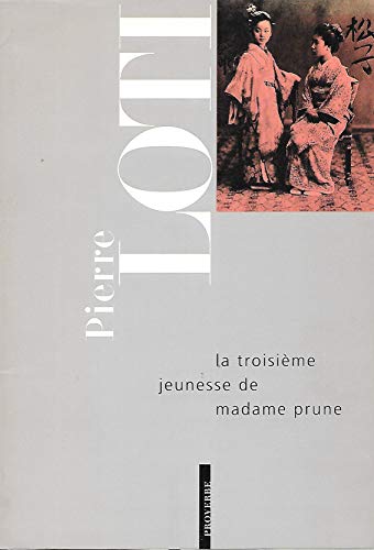 Stock image for Le troisime jeunesse de madame Prune for sale by A TOUT LIVRE