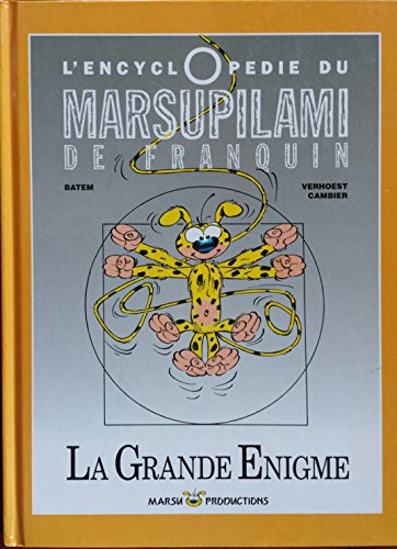 Beispielbild fr ENCYCLOPEDIE DU MARSUPILAMI DE FRANQUIN : LA GRANDE ENIGME (French Edition) zum Verkauf von GF Books, Inc.