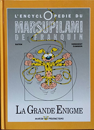 Imagen de archivo de ENCYCLOPEDIE DU MARSUPILAMI DE FRANQUIN : LA GRANDE ENIGME (French Edition) a la venta por GF Books, Inc.