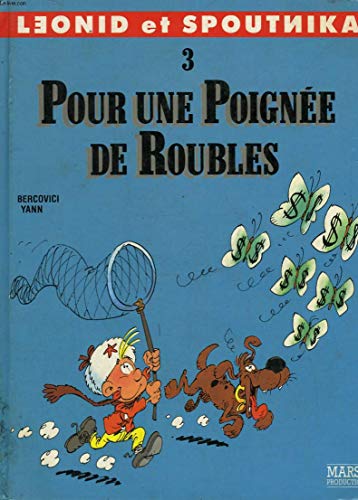 Stock image for Lonid et Spoutnika, Tome 3 : Pour une poigne de roubles for sale by Ammareal