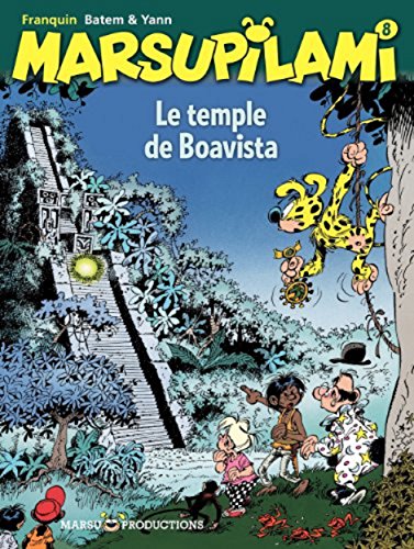 9782908462555: LE TEMPLE DE BOAVISTA (Marsupilami, 8)