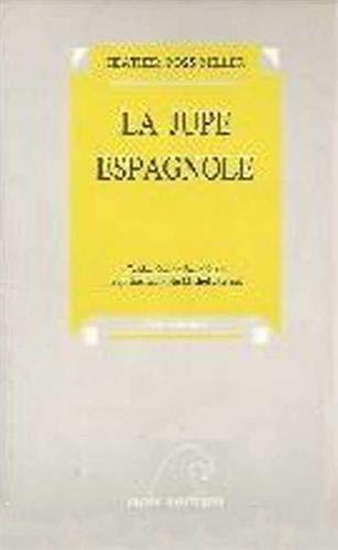 9782908476002: La jupe espagnole