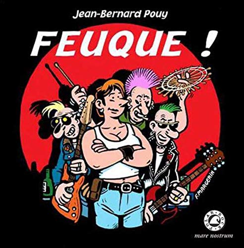 Feuque! (9782908476668) by Jean-Bernard Pouy