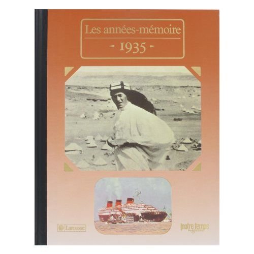 Beispielbild fr Les Annes-mmoire 1935 zum Verkauf von Ammareal