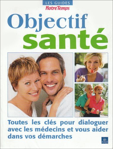 Stock image for Objectif sant for sale by Ammareal