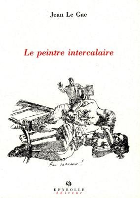 Beispielbild fr Le Peintre intercalaire zum Verkauf von Ammareal