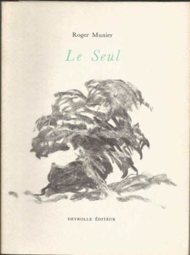 Le seul (0000) (9782908487251) by Munier, Roger