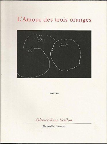 Imagen de archivo de L'Amour des trois oranges a la venta por medimops