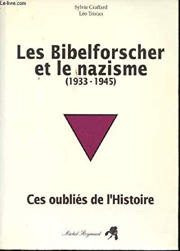 9782908527001: Les Bibelforscher et le nazisme, 1933-1945