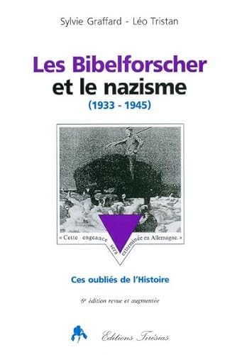 9782908527674: Les Bibelforscher et le nazisme - 1933-1945