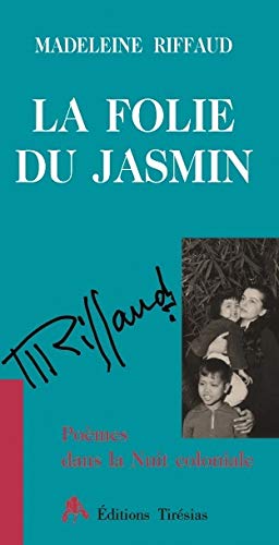 Stock image for La folie du jasmin for sale by Ammareal