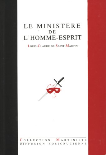Beispielbild fr Le Ministre de l'homme-esprit zum Verkauf von Librairie Th  la page