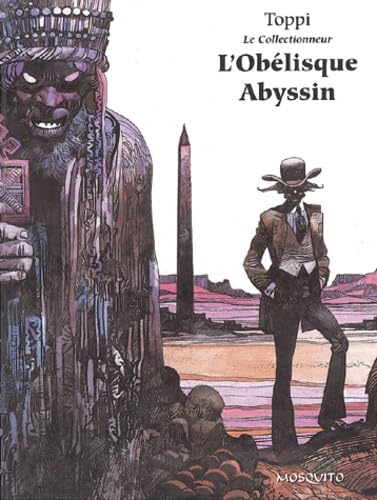 Imagen de archivo de Le Collectionneur Tome 3 : L'Oblisque Abyssin a la venta por Ammareal