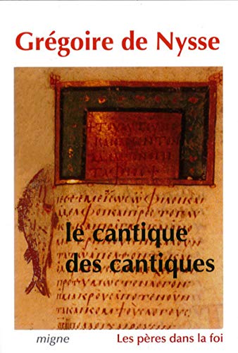 Le cantique des cantiques (9782908587104) by Nysse, GrÃ©goire De