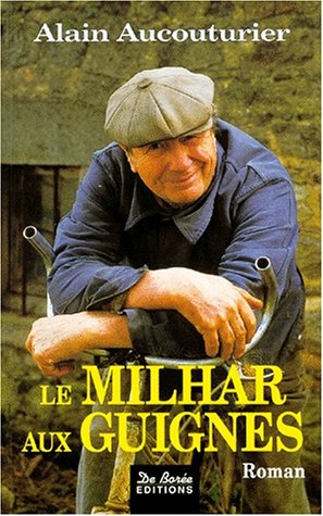 Imagen de archivo de Le milhar aux guignes a la venta por Ammareal