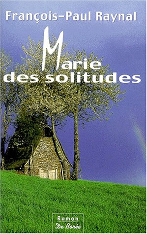 Imagen de archivo de Marie des solitudes a la venta por Ammareal