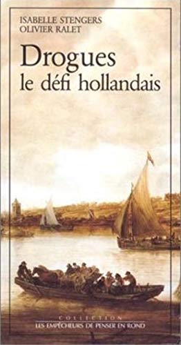 9782908602081: Drogues, le dfi hollandais