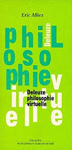9782908602784: Deleuze philosophie virtuelle