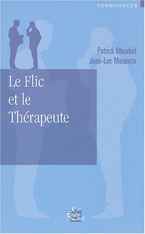Beispielbild fr Le flic et le thrapeute zum Verkauf von Ammareal