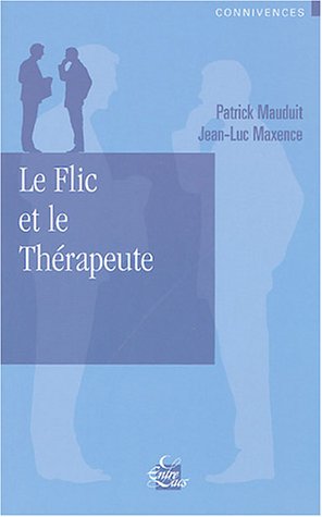 Stock image for Le flic et le thrapeute for sale by Ammareal