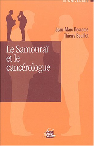 Stock image for Le samoura et le cancrologue for sale by medimops