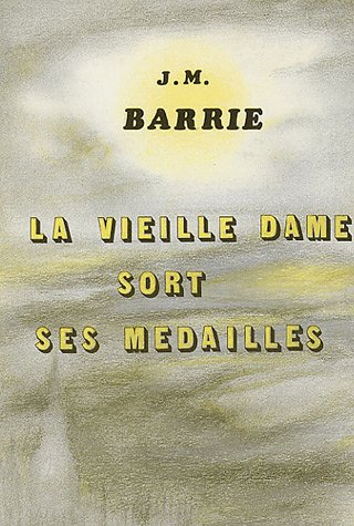 Stock image for La Vieille Dame Sort Ses Mdailles : Pice En Un Acte for sale by RECYCLIVRE