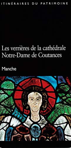 Stock image for Verrieres Cathedrale N.D. De Coutances [Broch] Chauss, Vronique et Corbierre, Pascal for sale by BIBLIO-NET
