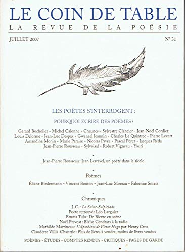 Imagen de archivo de Le coin de table, la revue de la posie n31, juillet 2007 a la venta por Ammareal