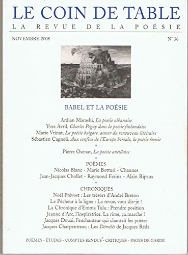 Stock image for Le Coin de Table 36 - novembre 2008 : Babel et la posie for sale by Ammareal