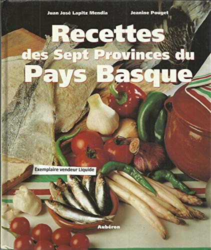 Stock image for RECETTES DES SEPT PROVINCES DU PAYS BASQUE for sale by medimops